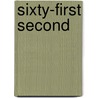 Sixty-First Second by Owen Johnson