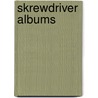 Skrewdriver Albums door Onbekend