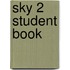 Sky 2 Student Book