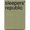 Sleepers' Republic door David Gruber