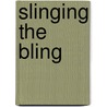Slinging The Bling by Grace Dent