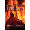 Small-Town Fireman door Danny Duncan