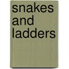 Snakes and Ladders by Stephen Cartwright