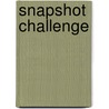 Snapshot Challenge by Unknown