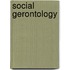 Social Gerontology