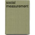 Social Measurement