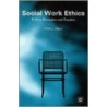 Social Work Ethics door Chris Clark