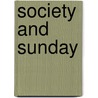 Society And Sunday by Marie Corelli