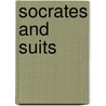Socrates And Suits door Jack Suitcase Simpson