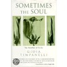Sometimes The Soul door Gioia Timpanelli