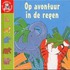 Op avontuur in de regen