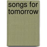 Songs for Tomorrow by Ko Un