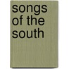 Songs of the South door Jennie Thornley Clarke