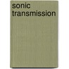 Sonic Transmission door Tim Mitchell