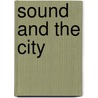 Sound and the City door Onbekend