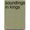 Soundings in Kings by Klaus-Peter Adam