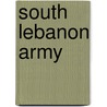 South Lebanon Army door Miriam T. Timpledon
