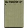 Sozialgesetzbuch X door Onbekend
