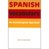 Spanish Vocabulary door David M. Brodsky