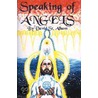 Speaking of Angels door David Thomas St Albans