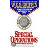 Special Operations door W.E.B. Griffin