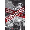 Spiritual Writings door Soren Kierkgaard