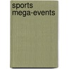 Sports Mega-Events door R. Horne
