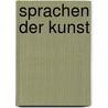 Sprachen der Kunst by Nelson Goodman