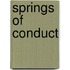 Springs of Conduct
