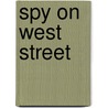 Spy on West Street door Martha Sias Purcell