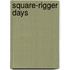 Square-Rigger Days