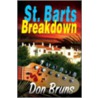 St. Bart Breakdown door Don Bruns