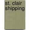 St. Clair Shipping by Alan Mann