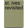 St. Ives Revisited by Peter Davies