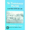 St. Tammany Parish door Frederick S. Ellis
