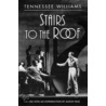 Stairs To The Roof door Tennessee Williams
