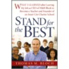 Stand for the Best by Thomas M. Bloch