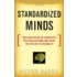 Standardized Minds