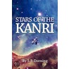 Stars Of The Kanri by S.P. Dorning