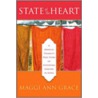 State of the Heart by Maggi Ann Grace