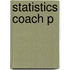 Statistics Coach P