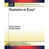 Statistics Is Easy door Manda Wilson