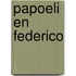 Papoeli en Federico