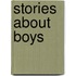 Stories About Boys