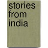 Stories From India door Anna Milbourne