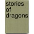 Stories of Dragons