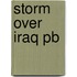 Storm Over Iraq Pb