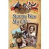 Stormy Was My Life by Millie Wierer