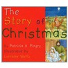 Story Of Christmas door Patricia Pingry