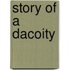 Story of A Dacoity by G.K. Betham